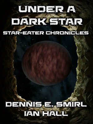 cover image of Star-Eater Chronicles 7. Under a Dark Star